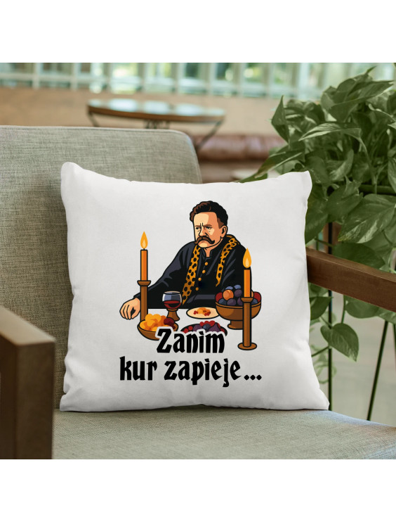 Zanim kur zapieje - poduszka z nadrukiem