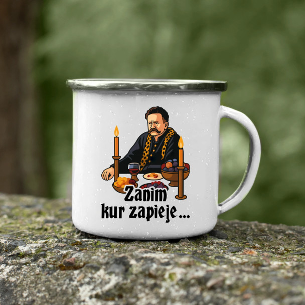 Zanim kur zapieje - kubek emaliowany z nadrukiem