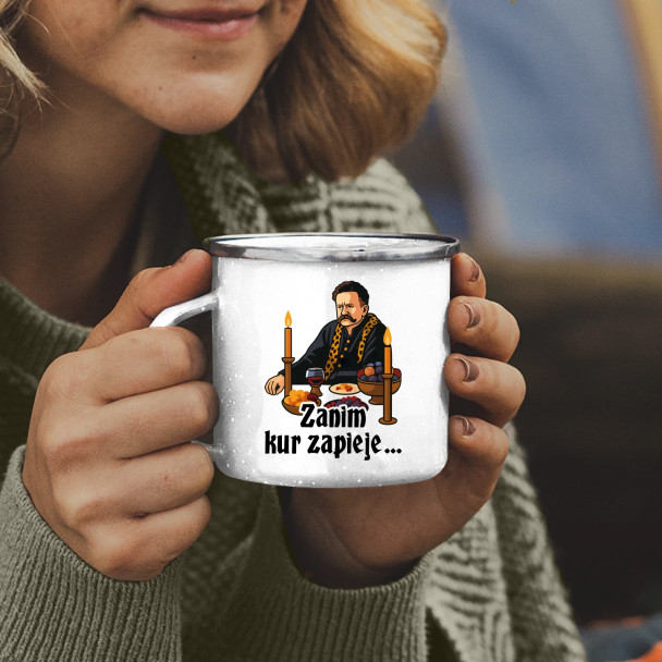 Zanim kur zapieje - kubek emaliowany z nadrukiem