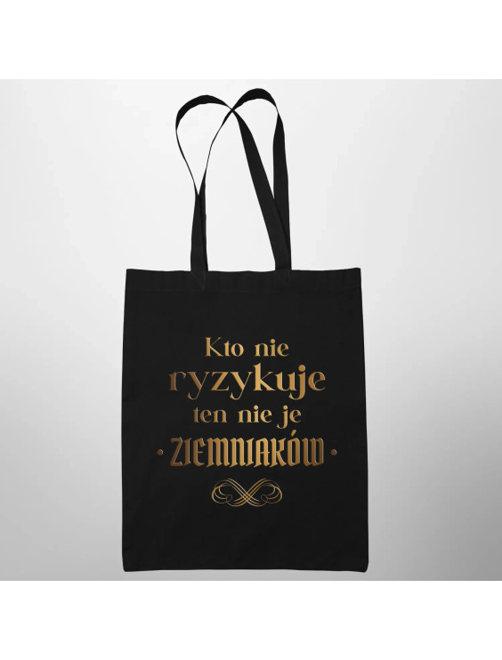 Kto nie ryzykuje ten nie je ziemniaków - dla fanów serialu 1670 - torba z nadrukiem