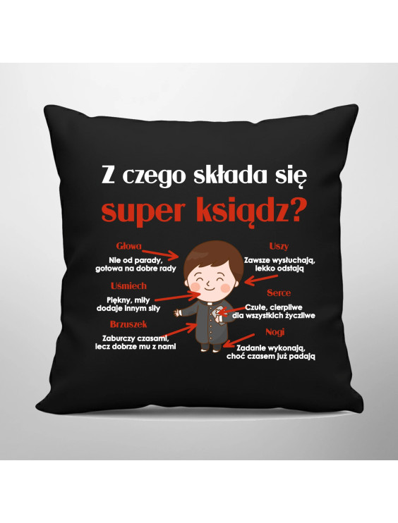 Z czego składa się super ksiądz? - czarna poduszka z nadrukiem