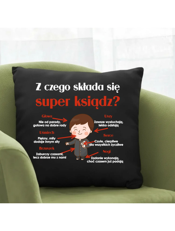 Z czego składa się super ksiądz? - czarna poduszka z nadrukiem