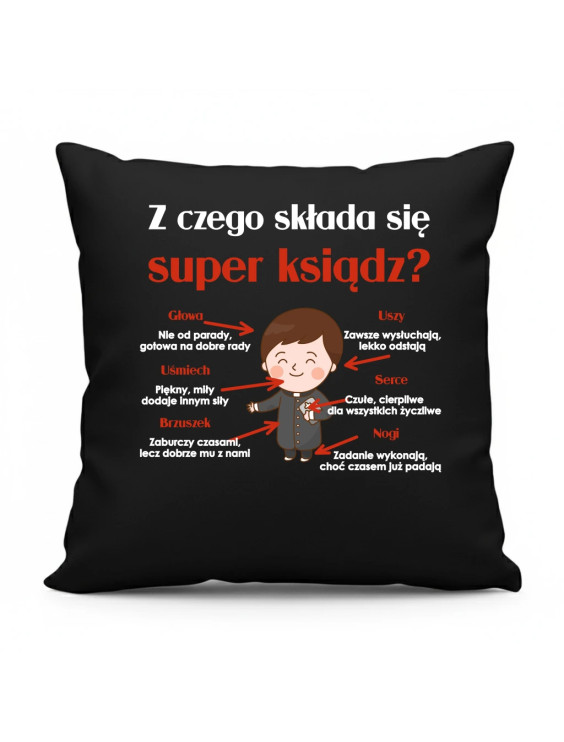 Z czego składa się super ksiądz? - czarna poduszka z nadrukiem